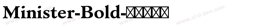 Minister-Bold字体转换