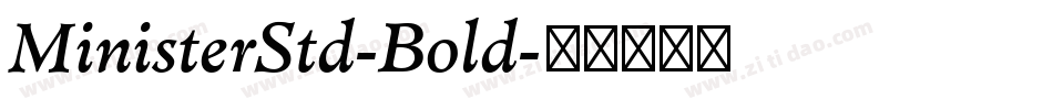 MinisterStd-Bold字体转换