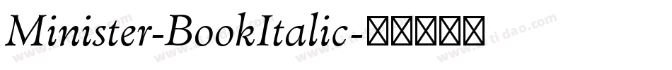 Minister-BookItalic字体转换