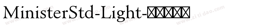 MinisterStd-Light字体转换