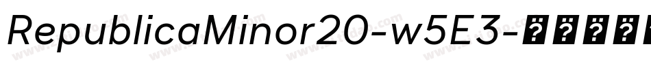 RepublicaMinor20-w5E3字体转换