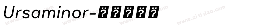Ursaminor字体转换