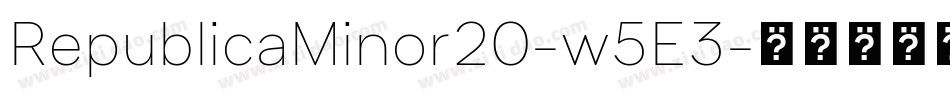 RepublicaMinor20-w5E3字体转换