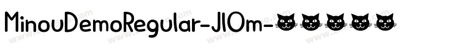 MinouDemoRegular-JlOm字体转换