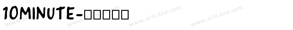 10MINUTE字体转换