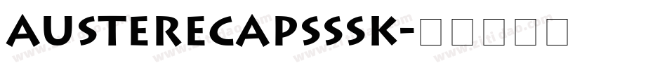 AustereCapsSSK字体转换