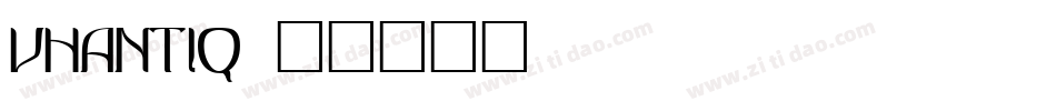 VHANTIQ字体转换
