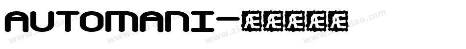 AUTOMANI字体转换