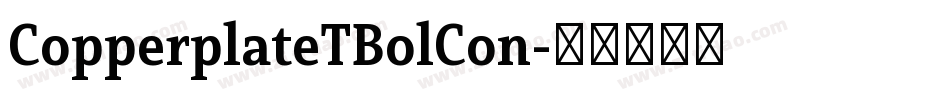 CopperplateTBolCon字体转换