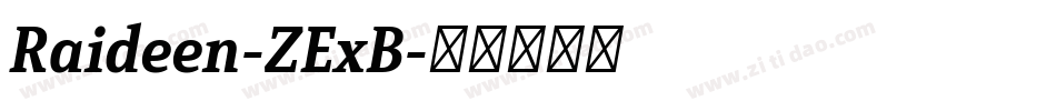 Raideen-ZExB字体转换