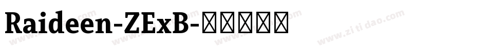 Raideen-ZExB字体转换