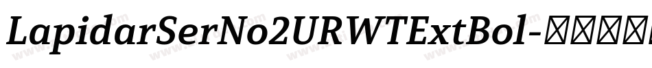 LapidarSerNo2URWTExtBol字体转换