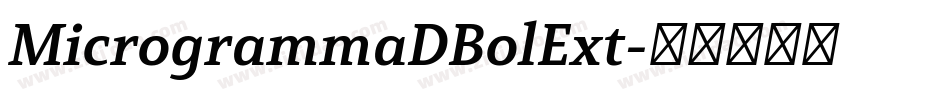 MicrogrammaDBolExt字体转换
