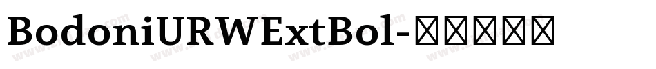 BodoniURWExtBol字体转换