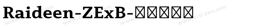Raideen-ZExB字体转换