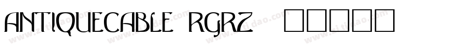 AntiqueCable-rgrZ7字体转换