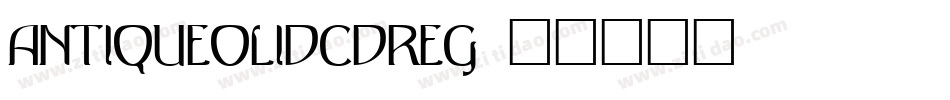AntiqueOliDCDReg字体转换