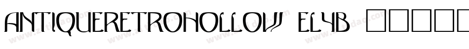 AntiqueRetroHollow-eLYB字体转换