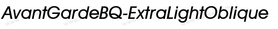 AvantGardeBQ-ExtraLightOblique字体转换