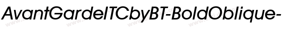 AvantGardeITCbyBT-BoldOblique字体转换