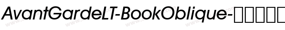 AvantGardeLT-BookOblique字体转换