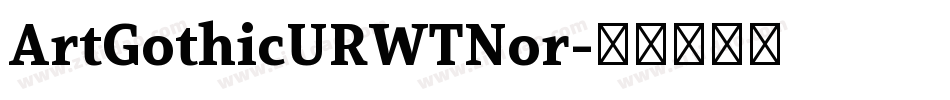 ArtGothicURWTNor字体转换