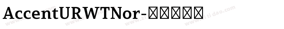 AccentURWTNor字体转换