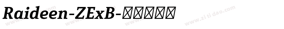 Raideen-ZExB字体转换
