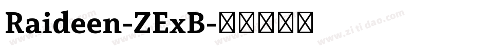 Raideen-ZExB字体转换