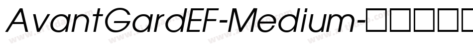AvantGardEF-Medium字体转换