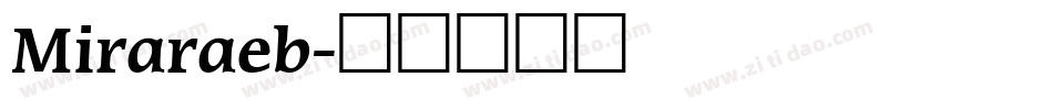 Miraraeb字体转换