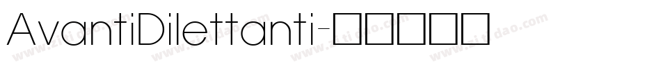 AvantiDilettanti字体转换
