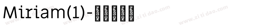 Miriam(1)字体转换