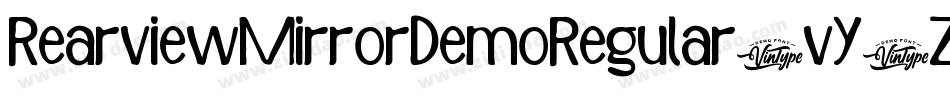 RearviewMirrorDemoRegular-vY6Z字体转换
