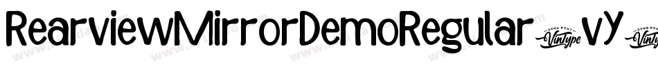 RearviewMirrorDemoRegular-vY6Z字体转换