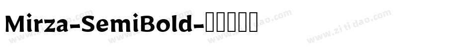 Mirza-SemiBold字体转换