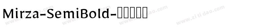 Mirza-SemiBold字体转换