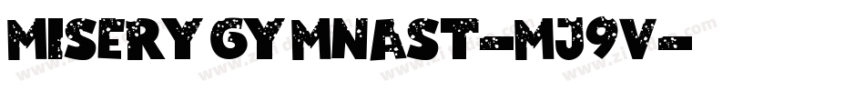 MiseryGymnast-Mj9v字体转换