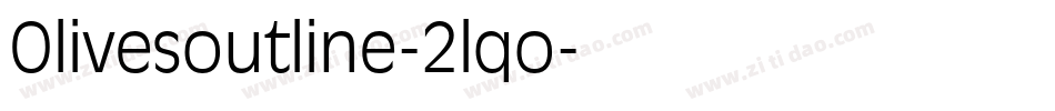 Olivesoutline-2lqo字体转换