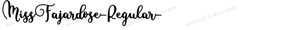MissFajardose-Regular字体转换