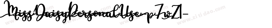 MissDaisyPersonalUse-p7wZ1字体转换 MissDaisyPersonalUse-p7wZ1字体转换