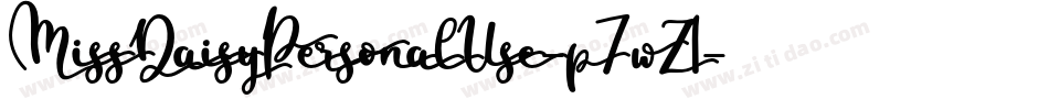 MissDaisyPersonalUse-p7wZ1字体转换 MissDaisyPersonalUse-p7wZ1字体转换