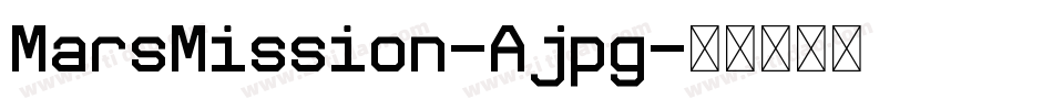 MarsMission-Ajpg字体转换