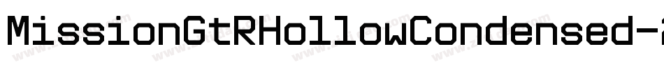 MissionGtRHollowCondensed-20nK字体转换