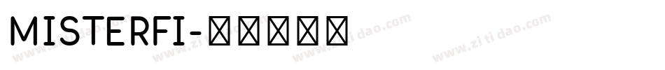 MISTERFI字体转换