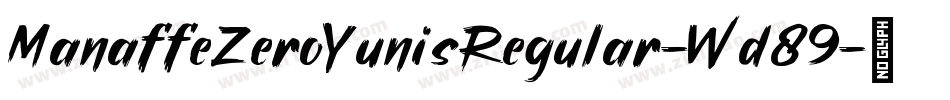 ManaffeZeroYunisRegular-Wd89字体转换