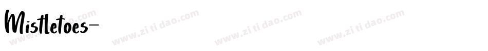 Mistletoes字体转换
