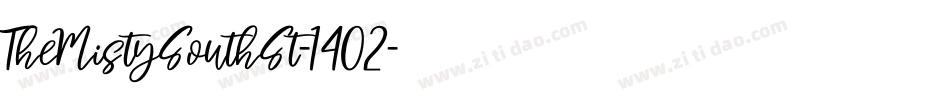 TheMistySouthSt-1402字体转换