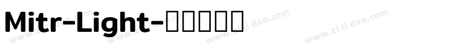 Mitr-Light字体转换