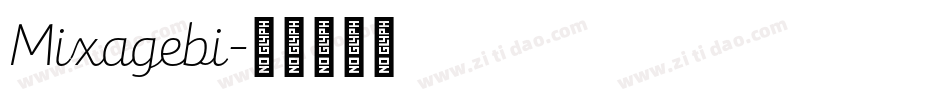 Mixagebi字体转换